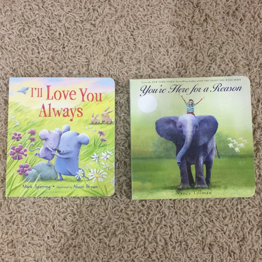 You're Here for a Reason / I'll Love You Always Book Bundle